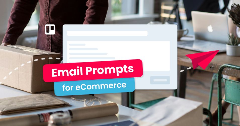Illustration av e-handelsmejl med paket och texten Email Prompts.